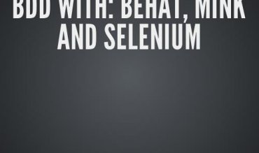 BEHAT 3 et MINK avec Symfony2